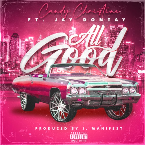 All Good (feat. Jay Dontay)