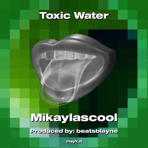Toxic Water