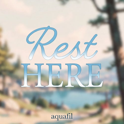 Rest Here