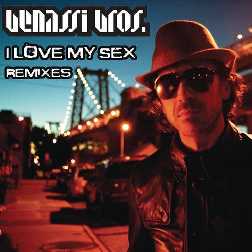 I Love My Sex (Remixes)