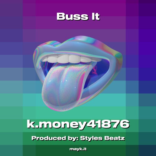 Buss It