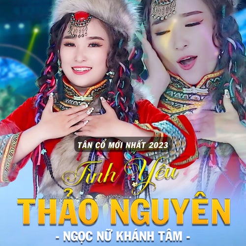 Tân Cổ Tình Yêu Thảo Nguyên