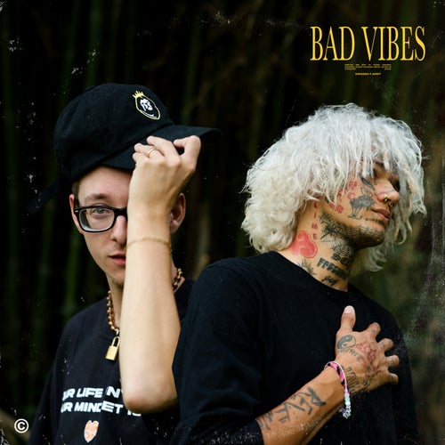 BAD VIBES