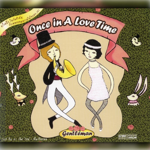 Once In A Love Time : Gentleman