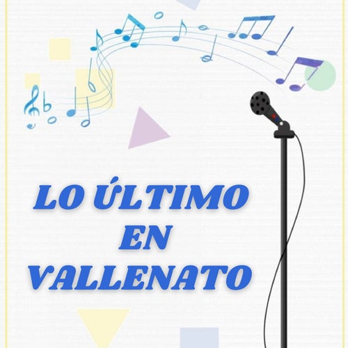 Lo ultimo en vallenato