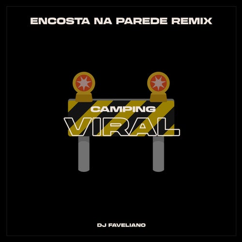 Encosta na Parede Remix