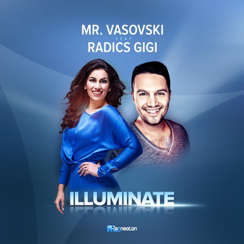 Illuminate (feat. Radics Gigi)