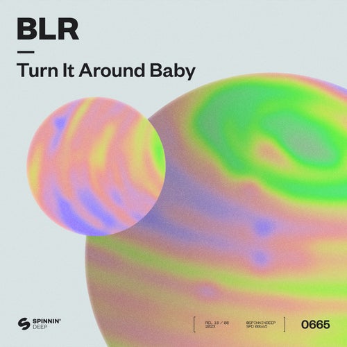 Turn It Around Baby