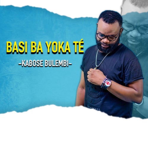 Basi Ba Yoka Té