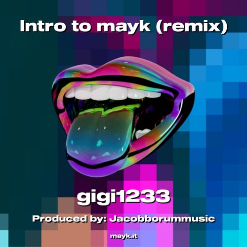 Intro to mayk (remix)