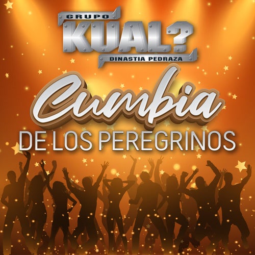 Cumbia De Los Peregrinos