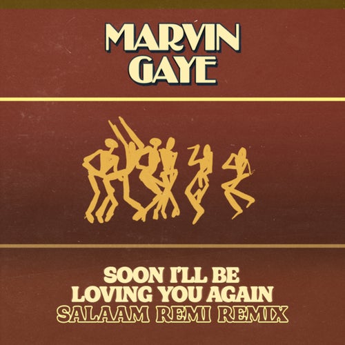 Soon I'll Be Loving You Again (Salaam Remi Remix)