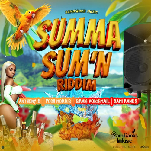 Summa Sumn Riddim