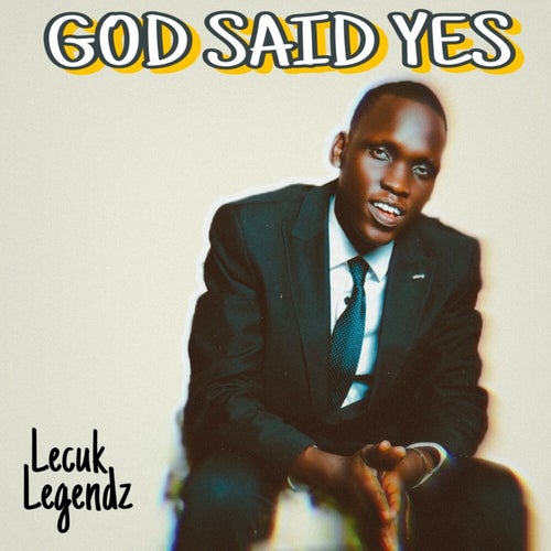 GOD SAID YES