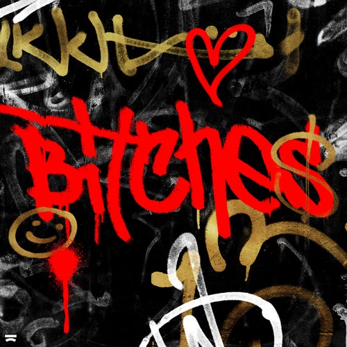 Bitches (Extended Mix)