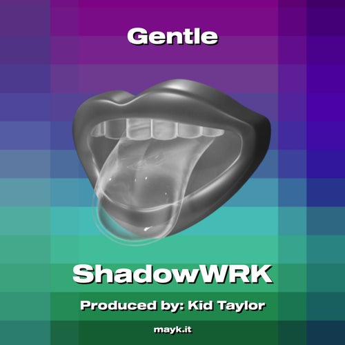 Gentle