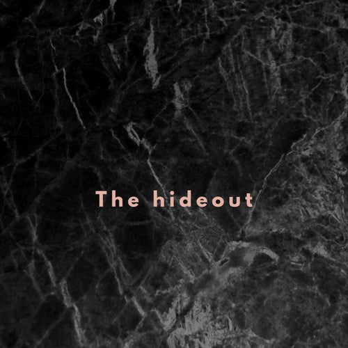 The Hideout