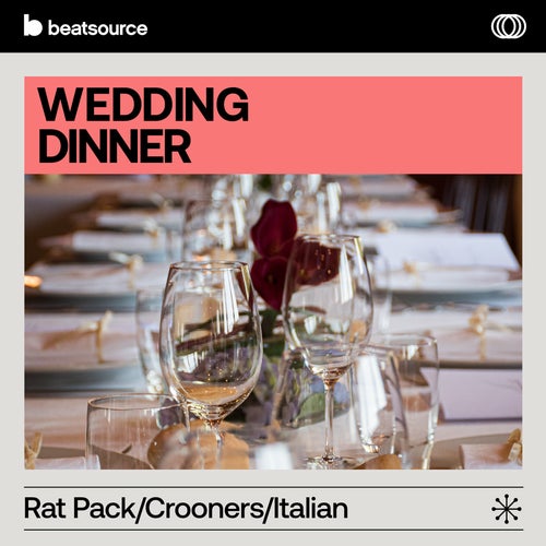 Wedding Dinner - Rat Pack, Crooners & Italian Album Art