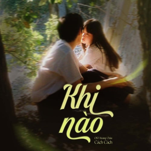 Khi Nào (Hoàn Châu Cách Cách)