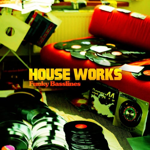 House Works