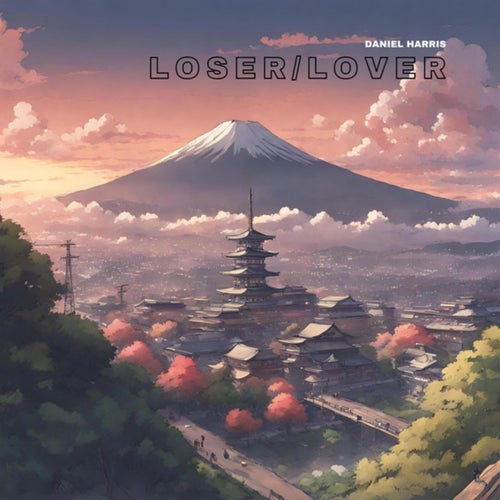 Loser/lover