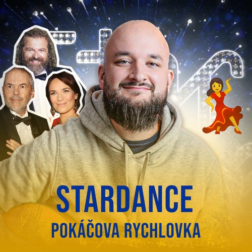 Stardance (Pokáčova Rychlovka)