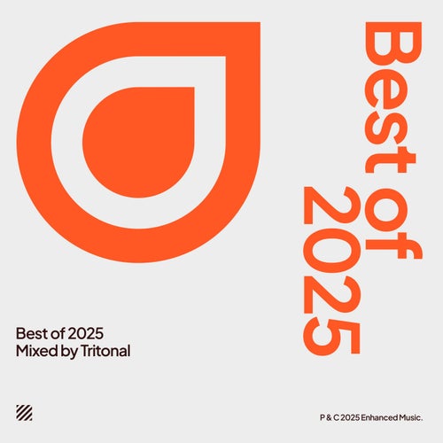 Enhanced Music Best of 2025, Mixed by Tritonal