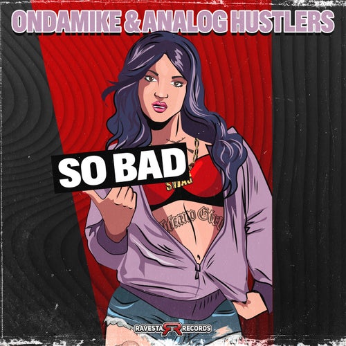 So Bad (Original Mix)