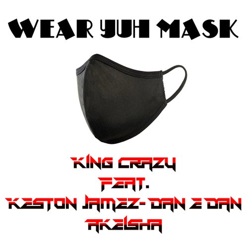 Wear Yuh Mask