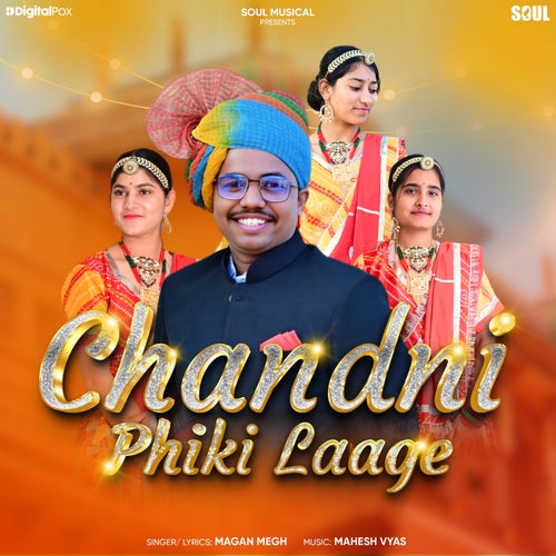 Chandni Phiki Laage