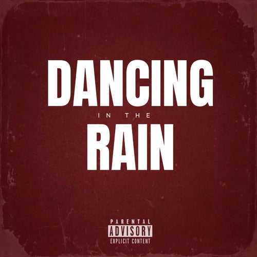 Dancing In The Rain