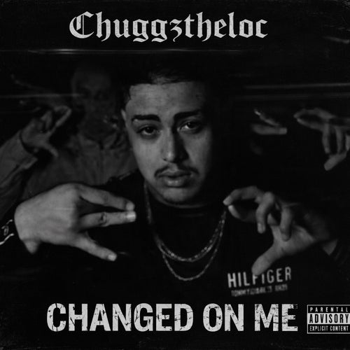 Changed On Me