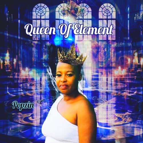 Queen Of Element