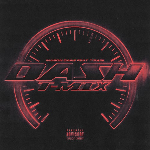 DASH (feat. T-Pain) [T-Mix]