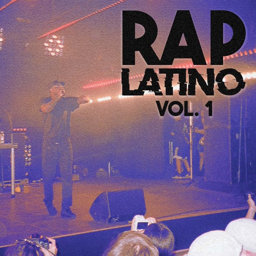 Rap Latino Vol. 1