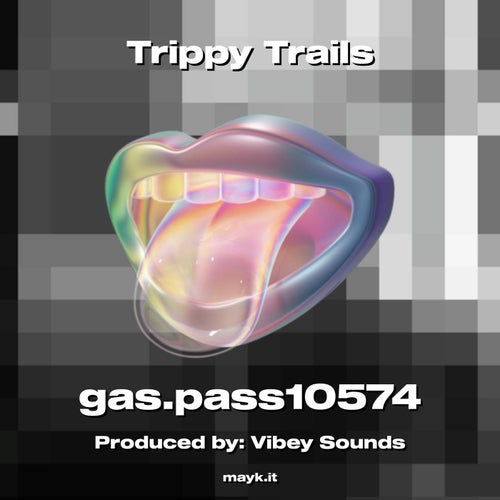 Trippy Trails