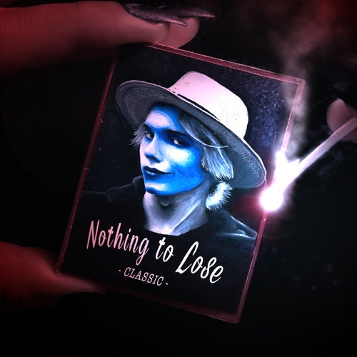 Nothing to Lose