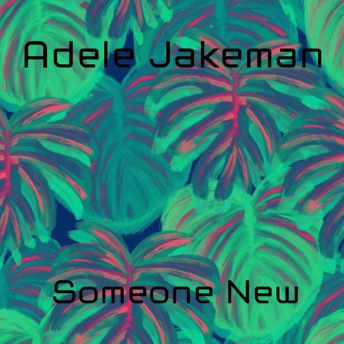 Someone New