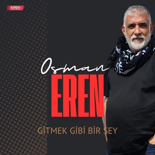 Gitmek Gibi Bir Şey