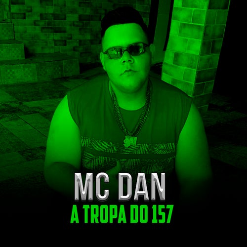 A Tropa do 157