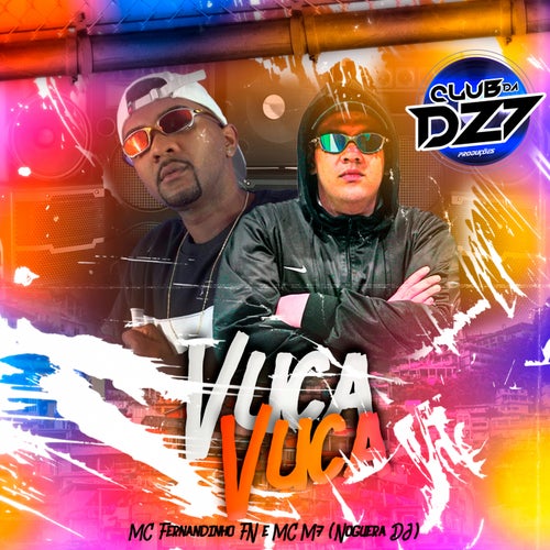 VUCA VUCA (feat. MC FERNANDINHO FN)