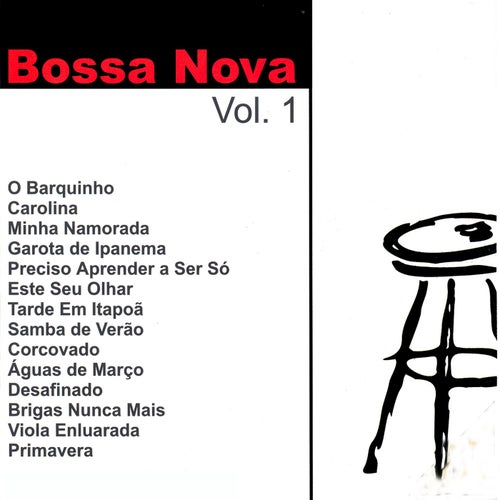 Bossa Nova: Vol. 1