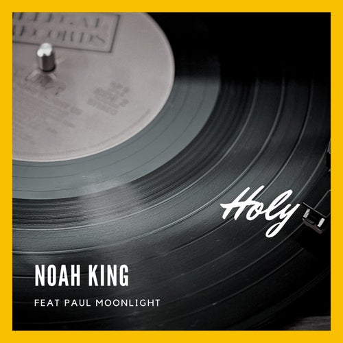 Holy (feat. Paul Moonlight)