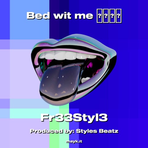 Bed wit me