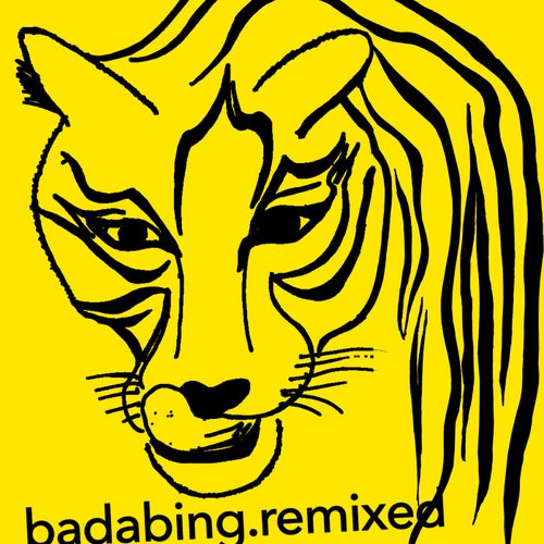 Badabing Remixed