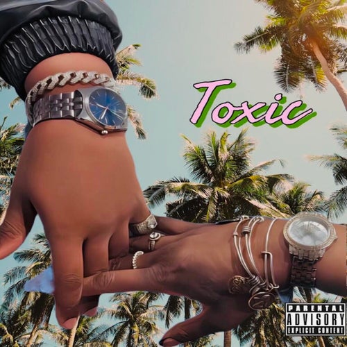 Toxic (feat. Maxo)