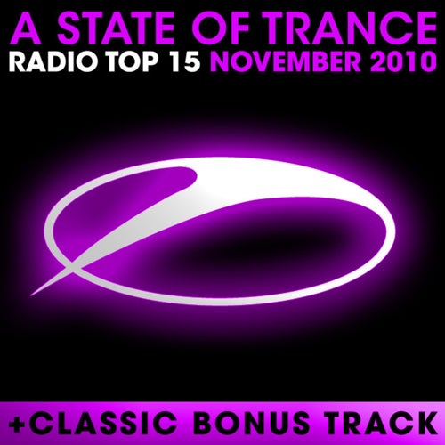 A State Of Trance Radio Top 15 - November 2010