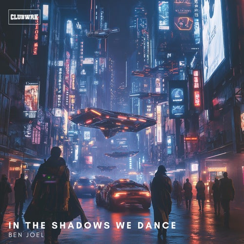 In The Shadows We Dance (Extended Mix)