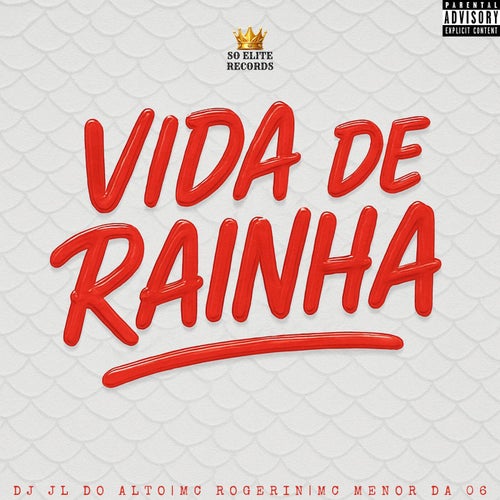 Vida de Rainha