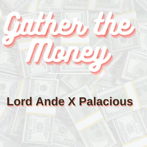 Gather the Money